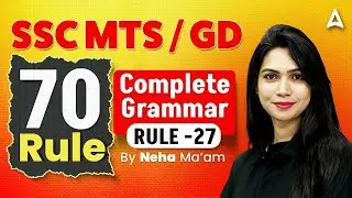 SSC MTS / GD English Grammar 2025-26 | 70 Important Rules | Rule&ndash;27 Complete | Neha Ma&rsquo;am