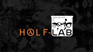 Half-Lab: Teaser / Development Showcase