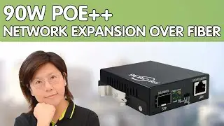 Network Expansion Using Fiber Optic Cable | 90W PoE++ Network