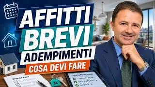 Affitti Brevi e Adempimenti: cosa c'è da sapere?