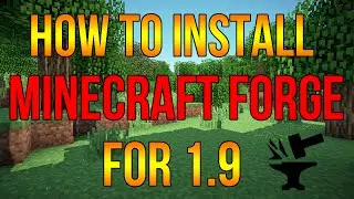 How to Install MINECRAFT FORGE for 1.9