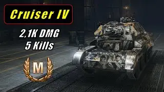 2140 DMG and 5 Kills with Cruiser IV | Ruinberg | World of Tanks | #5