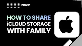 Как поделиться хранилищем iCloud с членами семьи в 2026 году | Полное пошаговое руководство