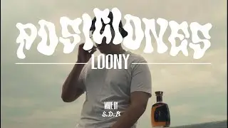 POSICIONES - Loony (Video Oficial)