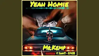YEAH HOMIE! (feat. BRANDY B' - 80'MOBB)