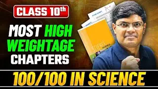 How to Score 100/100 in Science 🔥| Complete in 30 Days | Most Important Chapters of Class 10 Science
