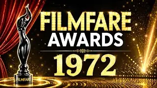 Filmfare Awards | 1972 | interesting information | facts .