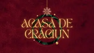 Acasă de Crăciun - 13 decembrie 2025