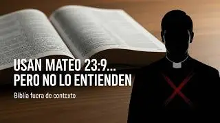 Apolog&eacute;tica Cat&oacute;lica: Desmantelando Falsos Argumentos Protestantes