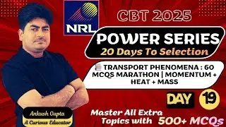 📚 Transport Phenomena : 60 MCQs Marathon | Momentum + Heat + Mass | NRL CBT 2025 POWER SERIES Day 19