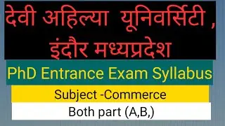 phd entrance exam Commerce syllabus devi ahilya vidhayaya davv