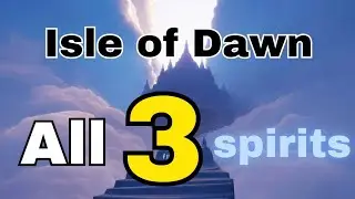 ALL 3 SPIRITS IN ISLE OF DAWN || Sky Children of The Light