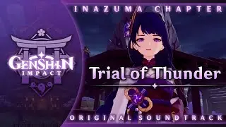 Trial of Thunder | Genshin Impact Original Soundtrack: Inazuma Chapter