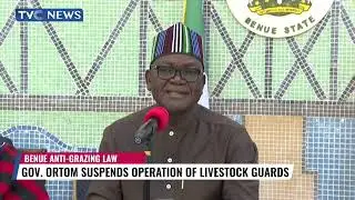 Gov Ortom Suspends Operation Of Livestock Guards