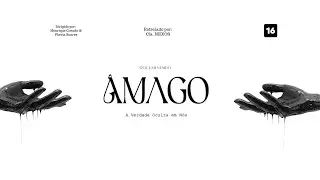 ÂMAGO - A VERDADE OCULTA EM NÓS | CIA. NEXOS - DOCUMENTÁRIO