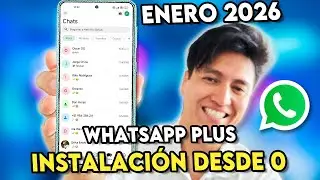 WHATSAPP PLUS ULTIMA VERSI&Oacute;N ENERO 2026 🔥DESCARGAR WHATSAPP PLUS