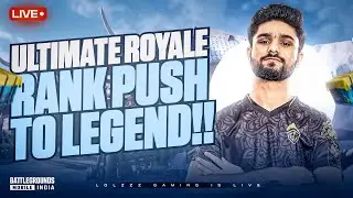 RANK PUSH TO LEGEND IN ULTIMATE ROYALE | BGMI LIVE