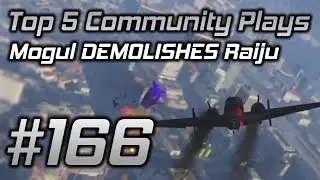 GTA Online Top 5 Community Plays #166: Mogul DEMOLISHES The Raiju