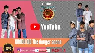 CHODU CID || PART 3 || @05CRAZZYTEAM Danger scene #crazymemes #comedy #funny #viralvideo #fyp