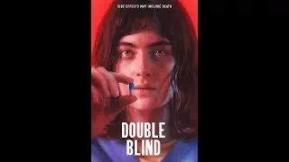 Evil Popcorn Podcast: Episode 68 - Double Blind (2023).