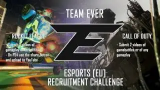 Team Ever 2017 | Esports Team Recruitment Challenge