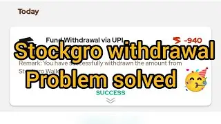 Stockgro Withdraw problem Solved  ||  full solution process video ||