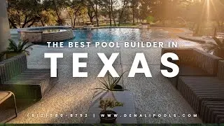 The Best Pool Builder in Texas | Denali Pools