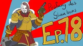Lets Play Warhammer 40K Rouge Trader Ep. 78 | Pr&uuml;fung des Glaubens