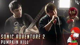 Pumpkin Hill (Sonic Adventure 2) || Metal Cover by Ro Panuganti & Colbydude