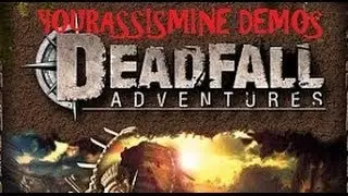 Yourassismine Demos: Deadfall Adventures | Gameplay demo and review