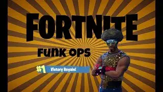 Fortnite: Funk Ops Victory Royale!