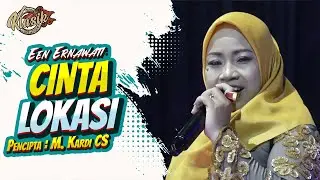 CINTA LOKASI - Hj EEN ERNAWATI