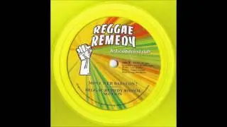 Reggae Remedy Riddim Section - Move Weh Babylon !