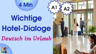 Einfach Deutsch lernen | A1- А2 | Wichtige Dialoge f&uuml;r Anf&auml;nger: Im  Hotel