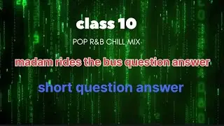 Madam rides the bus question answer short answer #shorts #viral #music #love #support #shorts #edit