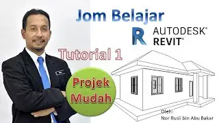 Revit Architecture - Projek Mudah - Tutorial 1 - Simple Project