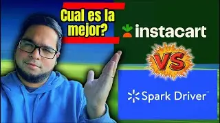 Instacart VS Spark Driver. Cual es la mejor para trabajar?