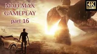 MAD MAX gameplay part 16