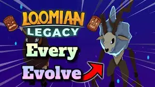 HOW TO GET EVERY VARI EVOLUTION In LOOMIAN LEGACY! (WEEK 1)