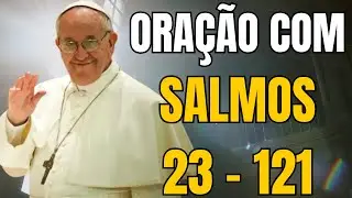 VOCÊ NÃO ESTÁ SOZINHO - SALMOS 23 e 121 | Oração Para Sentir a Proteção de Deus