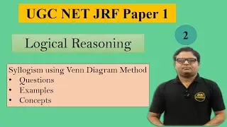 How to Solve Syllogism using Venn Diagram Method | Logical Reasoning | NTA UGC NET Paper 1