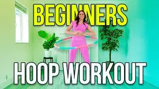 Hula Hoop Workout For Beginners