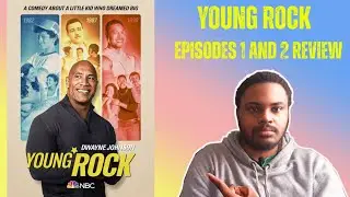 Young Rock (2021) -  Episode 1 and 2 Review