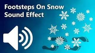 Footsteps On Snow Sound Effect