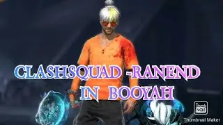 [CLASHSQUAD -RANEND ] IN BOOYAH 😈😈 [CA JOKER gamingplay]