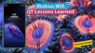 Mobius Wifi?! QT with your Tank - Reefer Lessons learned about your Saltwater Aquarium