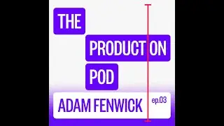 The Production Pod: Ep03 Adam Fenwick - VFX, Flame Artist