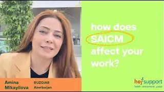 SAICM - Amina Mikajilova, RUZIGAR, Azerbaijan