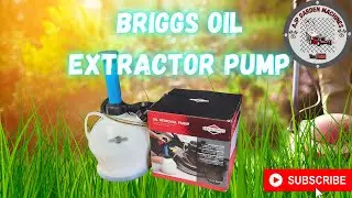Обзор и тестирование маслооткачивающего насоса Briggs & Stratton