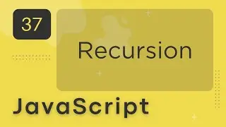 JavaScript #37 - Rekursiya - Recursion